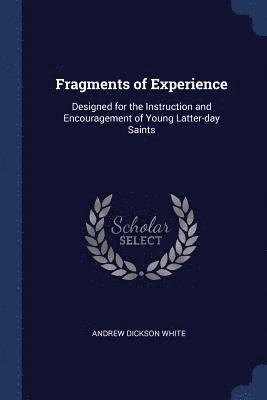 Fragments of Experience 1