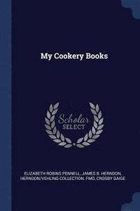 bokomslag My Cookery Books