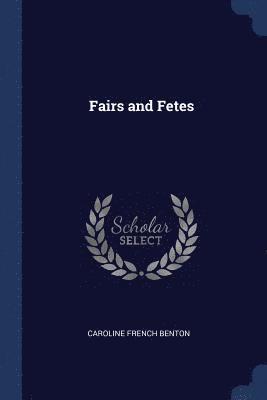 Fairs and Fetes 1