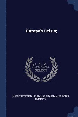 Europe's Crisis; 1