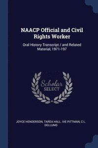bokomslag NAACP Official and Civil Rights Worker