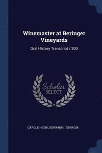 bokomslag Winemaster at Beringer Vineyards