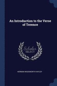 bokomslag An Introduction to the Verse of Terence