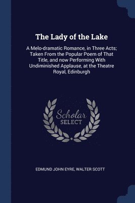 bokomslag The Lady of the Lake