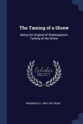 The Taming of a Shrew 1