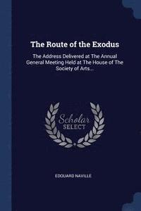 bokomslag The Route of the Exodus