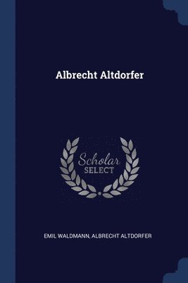 Albrecht Altdorfer 1