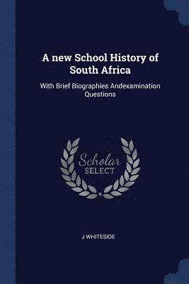 new School History of South Africa