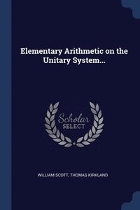 bokomslag Elementary Arithmetic on the Unitary System...