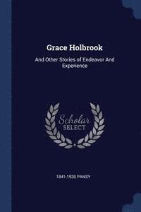 bokomslag Grace Holbrook