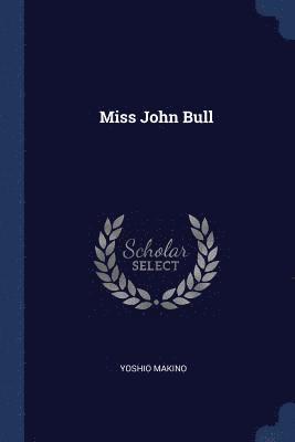 Yoshio Makino - Miss John Bull, Häftad