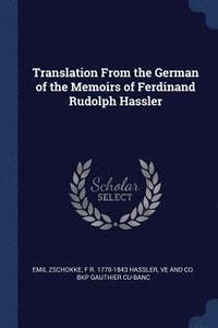 bokomslag Translation From the German of the Memoirs of Ferdinand Rudolph Hassler