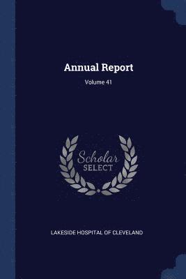 Annual Report; Volume 41 1