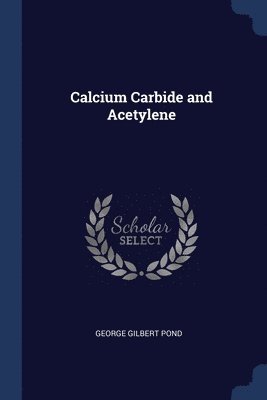 Calcium Carbide and Acetylene 1