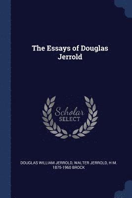 bokomslag The Essays of Douglas Jerrold