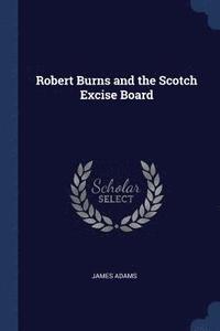 bokomslag Robert Burns and the Scotch Excise Board