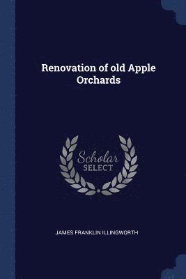 bokomslag Renovation of old Apple Orchards