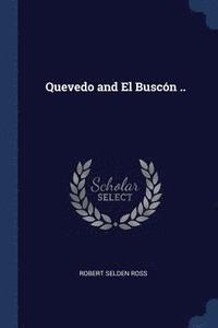 bokomslag Quevedo and El Buscn ..
