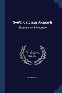 bokomslag South Carolina Botanists