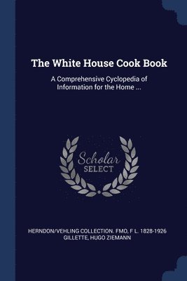 The White House Cook Book 1