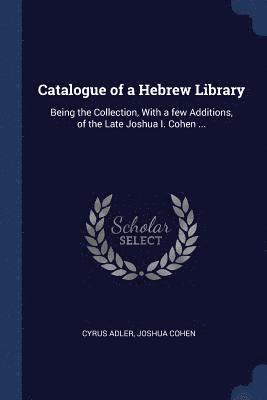 bokomslag Catalogue of a Hebrew Library