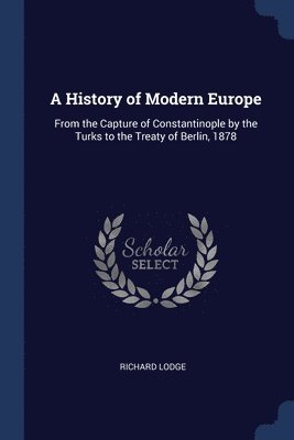 bokomslag A History of Modern Europe