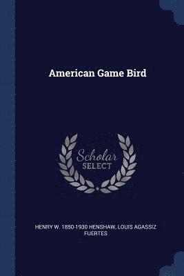 bokomslag American Game Bird