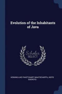 bokomslag Evolution of the Inhabitants of Java