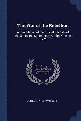 bokomslag War of the Rebellion