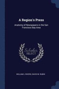 bokomslag A Region's Press