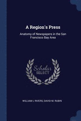 A Region's Press 1