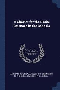 bokomslag Charter for the Social Sciences in the Schools