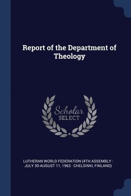 Report of the Department of Theology 1