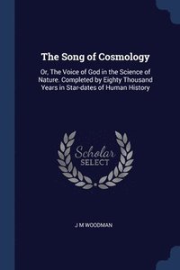 bokomslag The Song of Cosmology