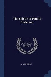 bokomslag The Epistle of Paul to Philemon