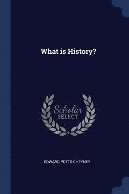 What is History? 1