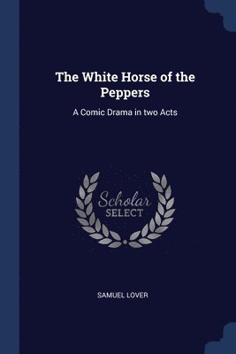 White Horse of the Peppers