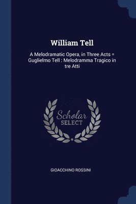 bokomslag William Tell