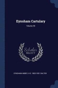 bokomslag Eynsham Cartulary; Volume 49