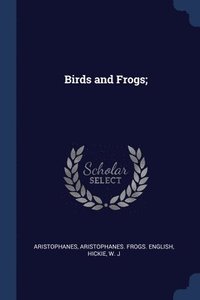 bokomslag Birds and Frogs;