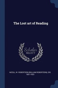 bokomslag The Lost art of Reading