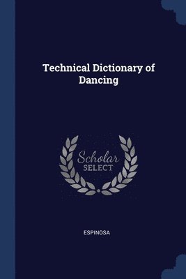 Technical Dictionary of Dancing