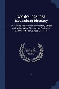 bokomslag Walsh's 1922-1923 Bloomsburg Directory