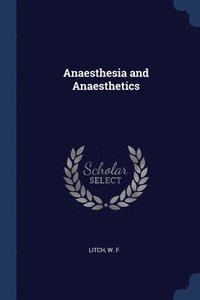 bokomslag Anaesthesia and Anaesthetics