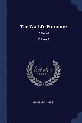 The World's Furniture 1