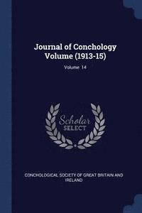 bokomslag Journal of Conchology Volume (1913-15); Volume 14