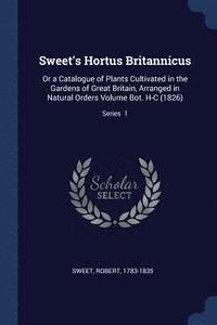 bokomslag Sweet's Hortus Britannicus