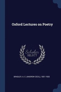 bokomslag Oxford Lectures on Poetry