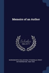 bokomslag Memoirs of an Author