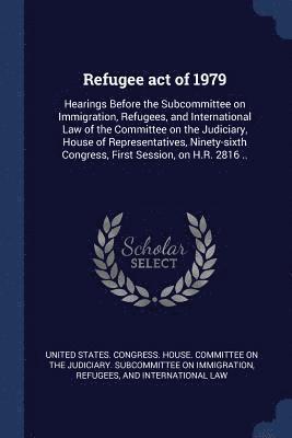 Refugee act of 1979 1